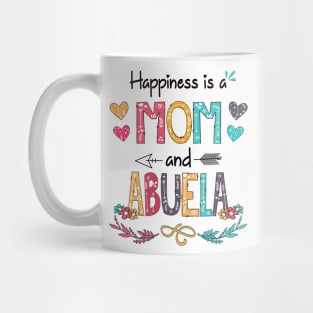 Happiness Is A Mom And Abuela Wildflower Happy Mother's Day Mug